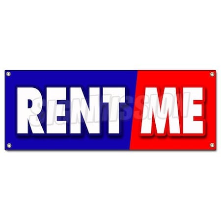 Signmission RENT ME BANNER SIGN tools trucks cars building furniture party goods B-Rent Me